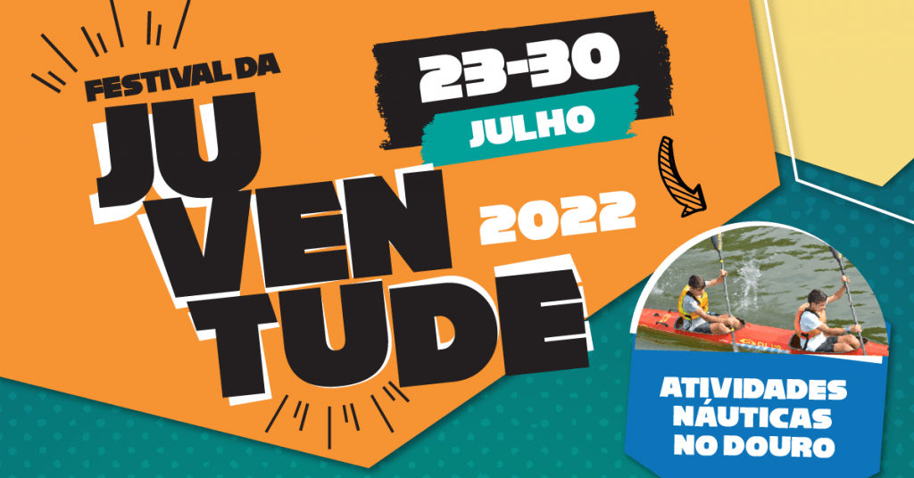 Festival da Juventude 2022 - Atividades Aquáticas no Douro